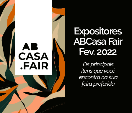 Expositores ABCasa Fair - Fevereiro 2022